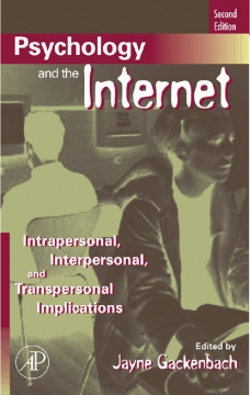 Psychology and the Internet Psychology and the Internet