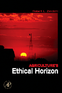Agriculture's Ethical Horizon Agriculture's Ethical Horizon