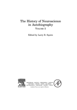 The History of Neuroscience In Autobiography