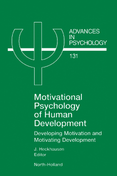 Motivational Psychology of Human Development Motivational Psychology of Human Development