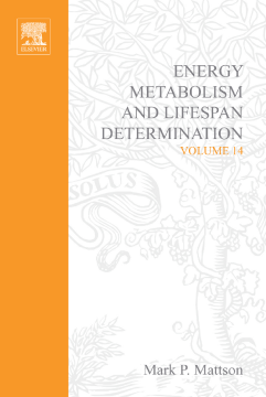 Energy Metabolism and Lifespan Determination Energy Metabolism and Lifespan Determination