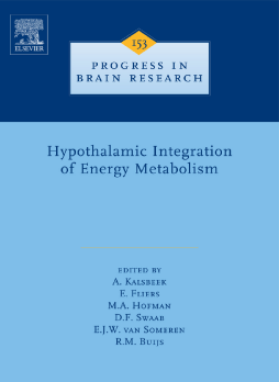 Hypothalamic Integration of Energy Metabolism Hypothalamic Integration of Energy Metabolism