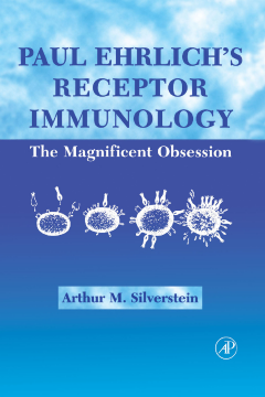 Paul Ehrlich's Receptor Immunology Paul Ehrlich's Receptor Immunology