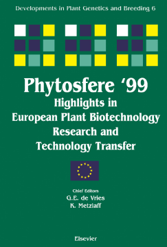 Phytosfere'99 - Highlights in European Plant Biotechnology Research and Technology Transfer Phytosfere'99 - Highlights in European Plant Biotechnology Research and Technology Transfer