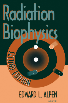 Radiation Biophysics Radiation Biophysics