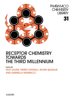 Receptor Chemistry Towards the Third Millennium Receptor Chemistry Towards the Third Millennium