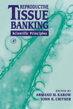 Reproductive Tissue Banking Reproductive Tissue Banking