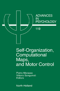 Self-Organization, Computational Maps, and Motor Control Self-Organization, Computational Maps, and Motor Control