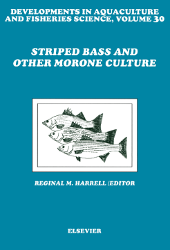Striped Bass and Other Morone Culture Striped Bass and Other Morone Culture