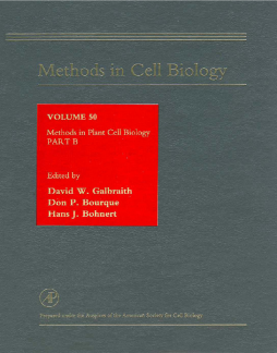 Methods in Plant Cell Biology, Part B Methods in Plant Cell Biology, Part B