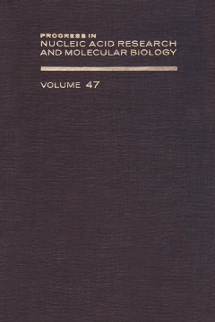 Progress in Nucleic Acid Research and Molecular Biology Progress in Nucleic Acid Research and Molecular Biology