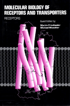Molecular Biology of Receptors and Transporters: Receptors Molecular Biology of Receptors and Transporters: Receptors