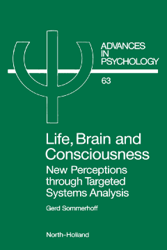 Life, Brain and Consciousness Life, Brain and Consciousness