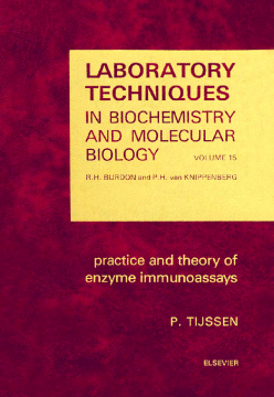Practice and Theory of Enzyme Immunoassays Practice and Theory of Enzyme Immunoassays