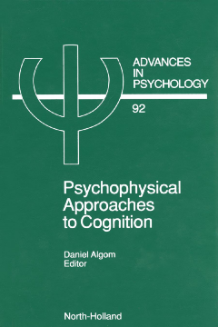 Psychophysical Approaches to Cognition Psychophysical Approaches to Cognition