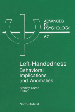 Left-Handedness: Behavioral Implications and Anomalies Left-Handedness: Behavioral Implications and Anomalies