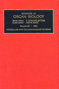 Molecular and Cellular Biology of Bone, Part A Molecular and Cellular Biology of Bone, Part A