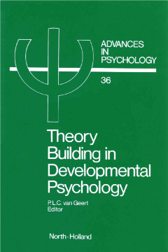Theory Building in Developmental Psychology Theory Building in Developmental Psychology