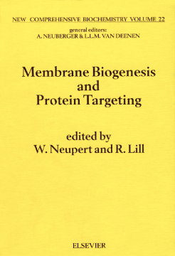 Membrane Biogenesis and Protein Targetting Membrane Biogenesis and Protein Targetting