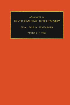 Advances in Developmental Biochemistry Advances in Developmental Biochemistry