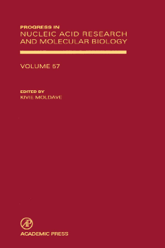 Progress in Nucleic Acid Research and Molecular Biology Progress in Nucleic Acid Research and Molecular Biology