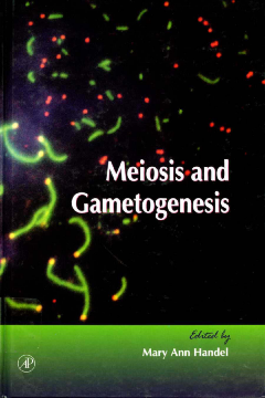 Meiosis and Gametogenesis Meiosis and Gametogenesis