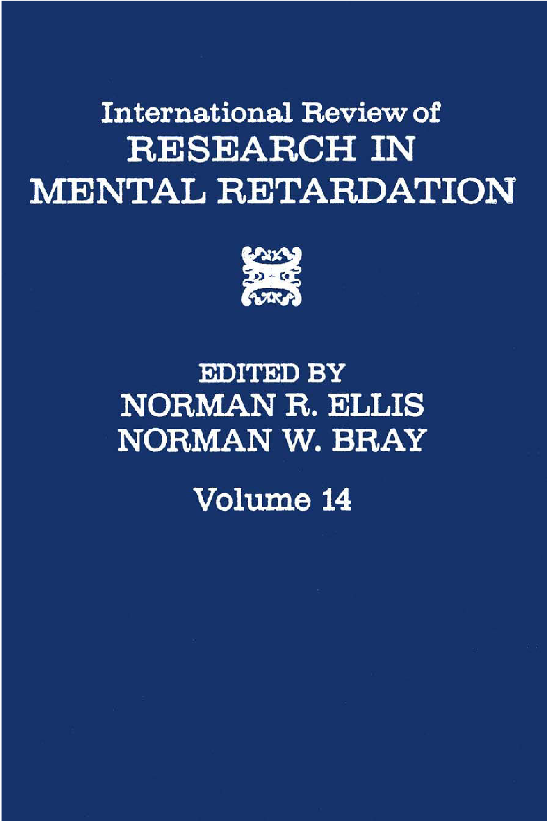 International Review of Research in Mental Retardation