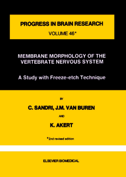 Membrane Morphology of the Vertebrate Nervous System Membrane Morphology of the Vertebrate Nervous System