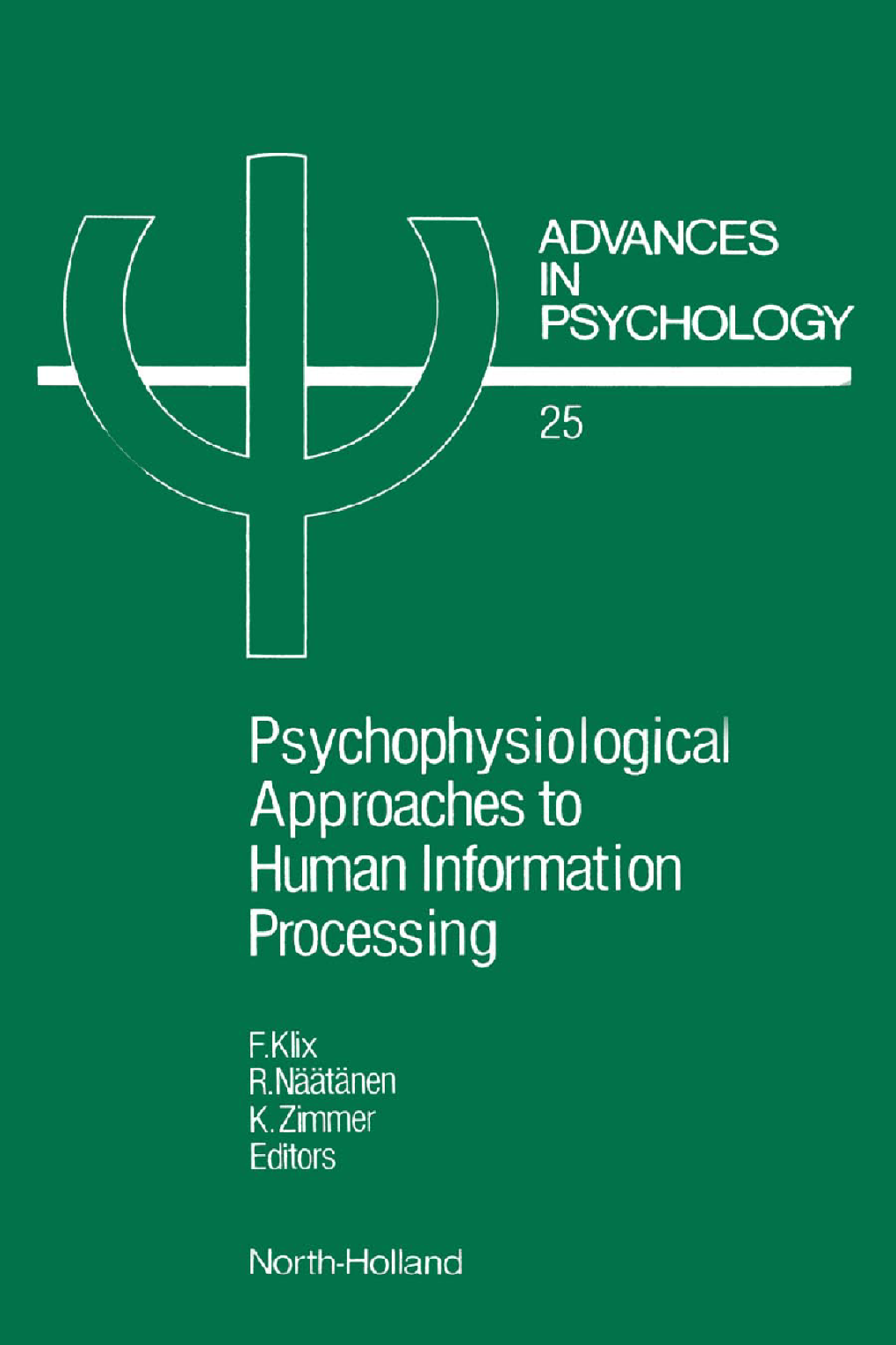 Psychophysiological Approaches to Human Information Processing