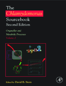 The Chlamydomonas Sourcebook: Organellar and Metabolic Processes The Chlamydomonas Sourcebook: Organellar and Metabolic Processes