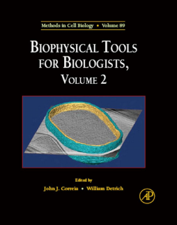 Biophysical Tools for Biologists Biophysical Tools for Biologists