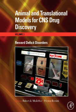 Animal and Translational Models for CNS Drug Discovery: Reward Deficit Disorders Animal and Translational Models for CNS Drug Discovery: Reward Deficit Disorders