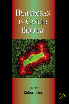 Hyaluronan in Cancer Biology Hyaluronan in Cancer Biology