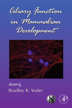 Ciliary Function in Mammalian Development Ciliary Function in Mammalian Development