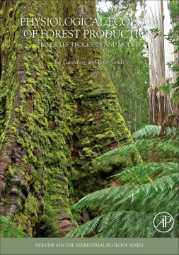 Physiological Ecology of Forest Production Physiological Ecology of Forest Production