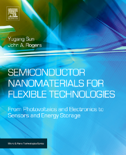 Semiconductor Nanomaterials for Flexible Technologies Semiconductor Nanomaterials for Flexible Technologies