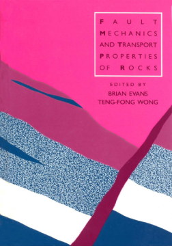 Fault Mechanics and Transport Properties of Rocks