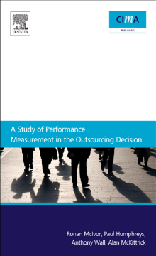A Study Of Performance Measurement In The Outsourcing Decision A Study Of Performance Measurement In The Outsourcing Decision