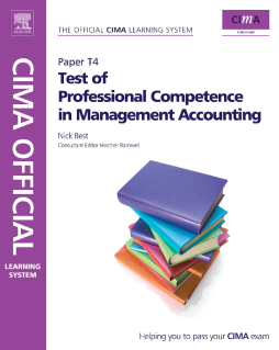 CIMA Official Learning System Test of Professional Competence in Management Accounting CIMA Official Learning System Test of Professional Competence in Management Accounting