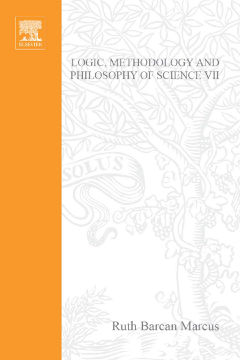 Logic, Methodology and Philosophy of Science VII Logic, Methodology and Philosophy of Science VII