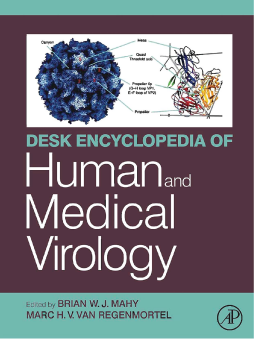 Desk Encyclopedia of Human and Medical Virology Desk Encyclopedia of Human and Medical Virology