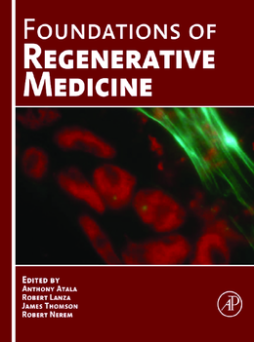 Foundations of Regenerative Medicine Foundations of Regenerative Medicine