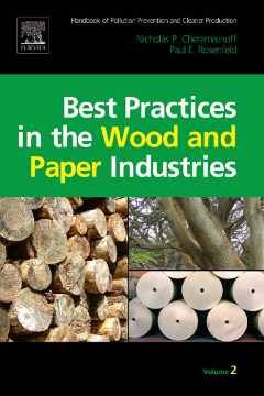 Handbook of Pollution Prevention and Cleaner Production Vol. 2: Best Practices in the Wood and Paper Industries Handbook of Pollution Prevention and Cleaner Production Vol. 2: Best Practices in the Wood and Paper Industries