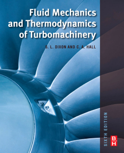 Fluid Mechanics and Thermodynamics of Turbomachinery Fluid Mechanics and Thermodynamics of Turbomachinery