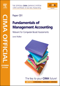 CIMA Official Learning System Fundamentals of Management Accounting CIMA Official Learning System Fundamentals of Management Accounting