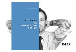 Thoughts on Interaction Design Thoughts on Interaction Design