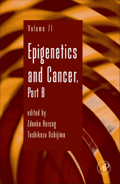 Epigenetics and Cancer, Part B Epigenetics and Cancer, Part B