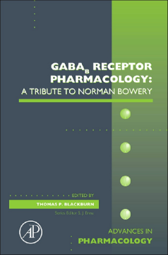 GABAb Receptor Pharmacology: A Tribute to Norman Bowery GABAb Receptor Pharmacology: A Tribute to Norman Bowery