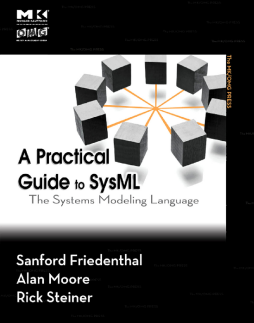 A Practical Guide to SysML A Practical Guide to SysML