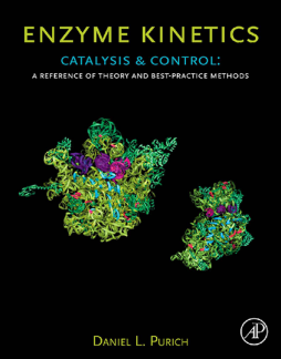 Enzyme Kinetics: Catalysis and Control Enzyme Kinetics: Catalysis and Control